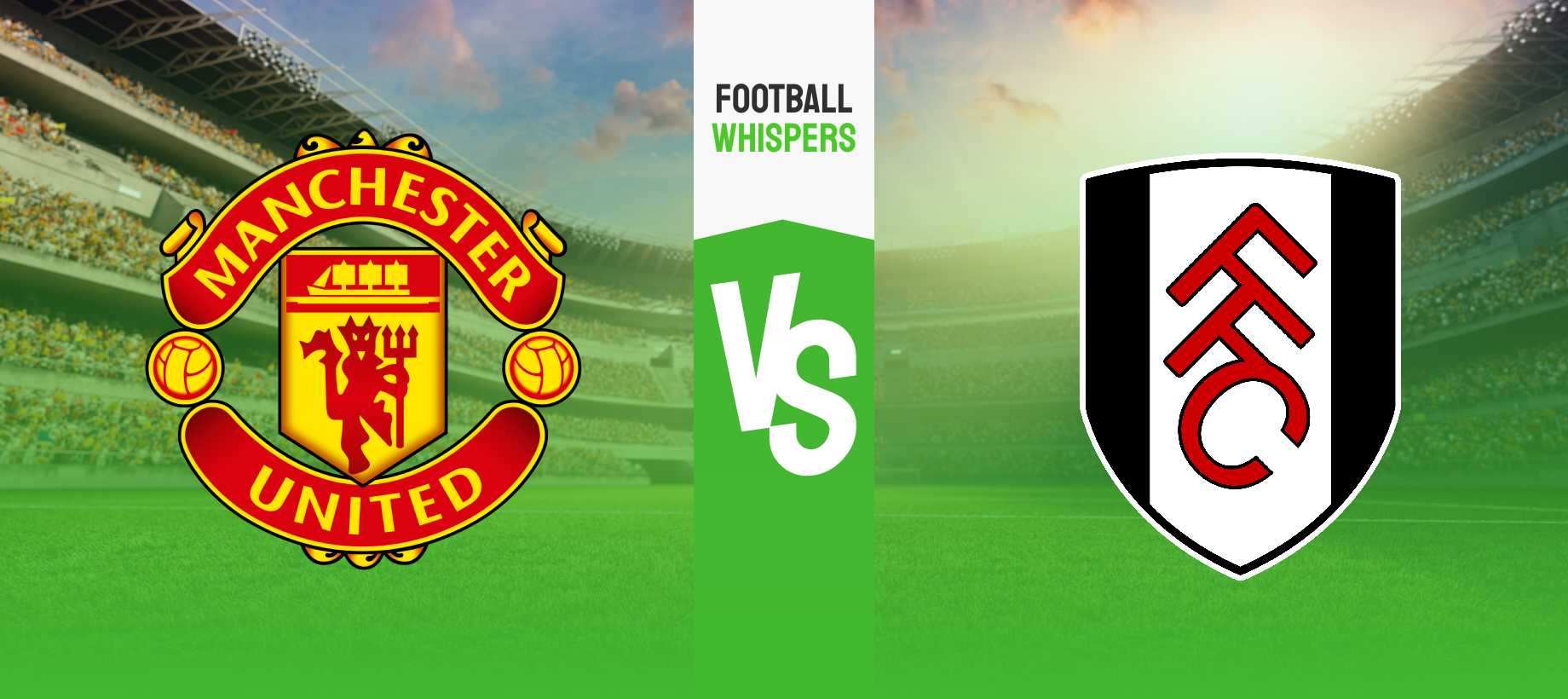 Pronostic Manchester United – Fulham : analyse, conseils et cotes (28/05/2023)