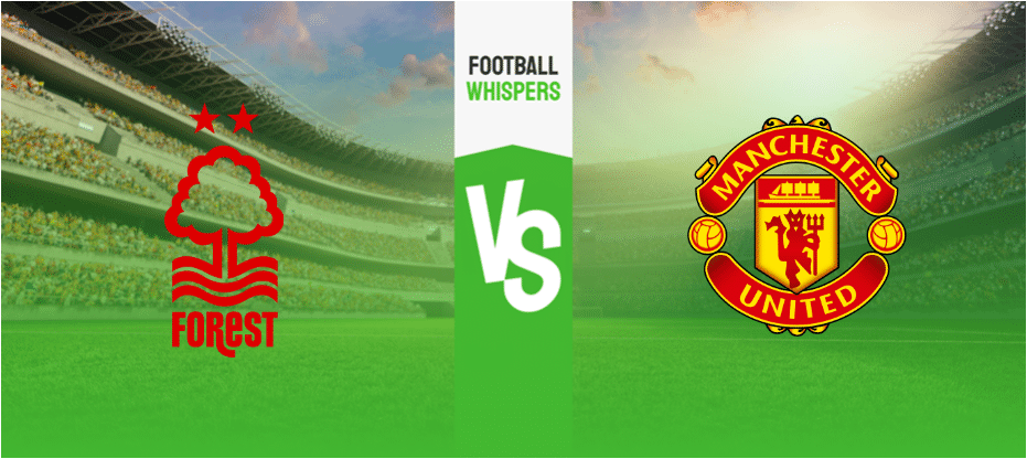 Нотингам Форест – Манчестър Юнайтед прогноза 28.02.2024.