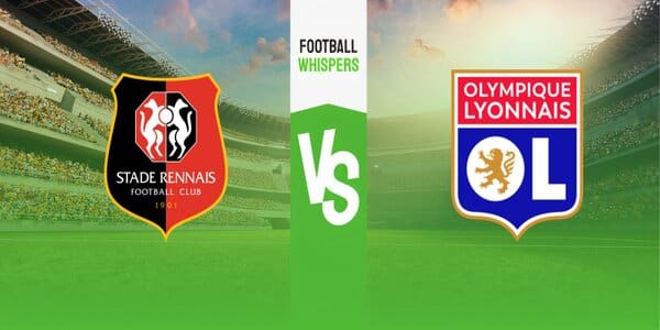Pronostic Rennes – Lyon : analyse, conseils et cotes du match (18/08/2024)