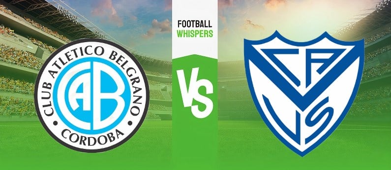 Belgrano vs Velez Prediction, Odds and Betting Tips 03/06/2023