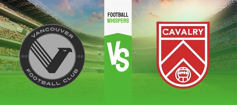 Vancouver vs Cavalry Prediction, Odds & Betting Tips 23/07/2023