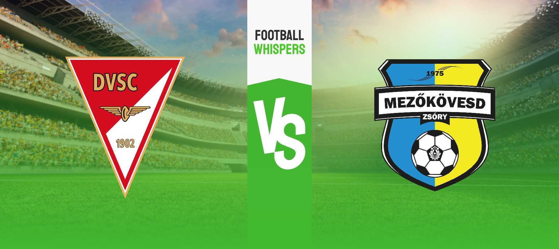 Debreceni VSC – Mezőkövesd tipp és esélyek 31/07