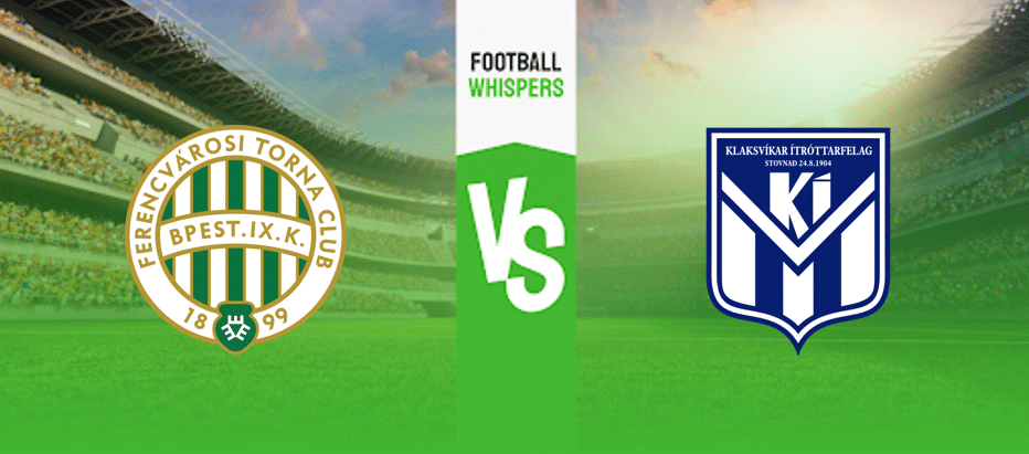 Ferencvaros vs Klaksvik Prediction, Odds & Betting Tips 19/07/2023
