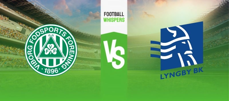 Viborg vs Lyngby Prediction, Odds & Betting Tips 28/07/2023