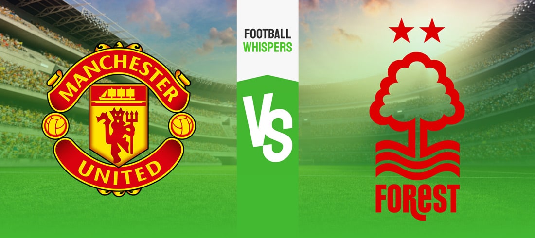 Pronostic Manchester United – Nottingham Forest : analyse, conseils et cotes (26/08/2023)