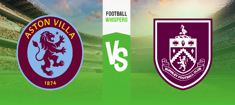 Aston Villa vs Burnley prediction, odds & betting tips 30/12/2023