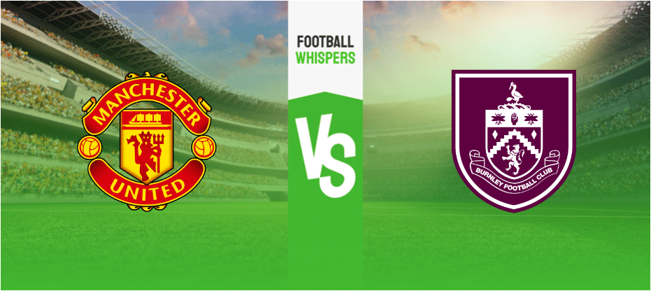 Манчестър Юнайтед – Бърнли прогноза 27.04.2024.