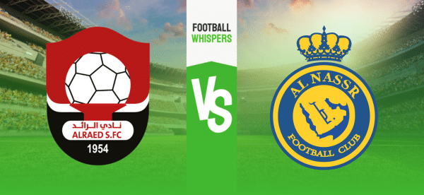 Pronostic Al Raed- Al Nassr : analyse, conseils et cotes (16/09/2023)