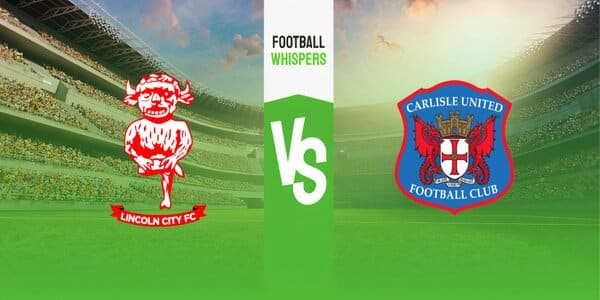 Lincoln vs Carlisle prediction, odds & betting tips 16/09/2023