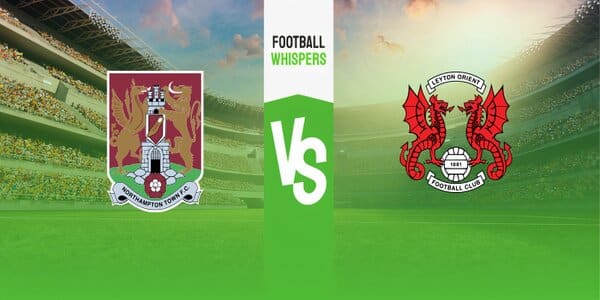 Northampton vs Leyton Orient prediction, odds & betting tips 24/10/2023