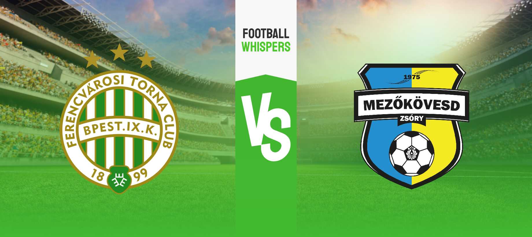 Ferencváros – Mezőkövesd tipp és esélyek 03/12