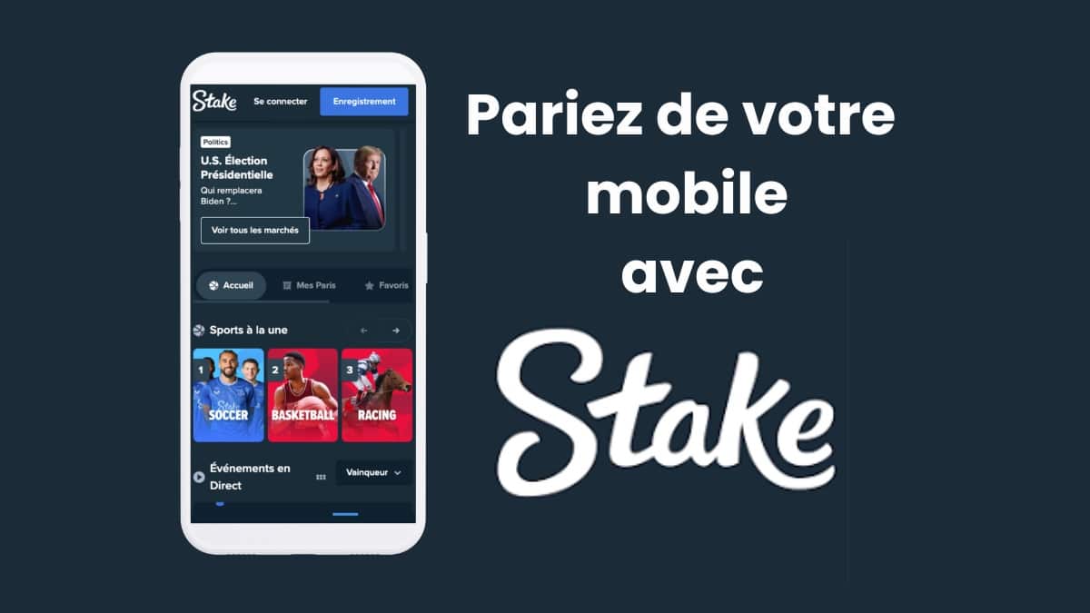 App Stake : comment jouer sur mobile en Avril 2026