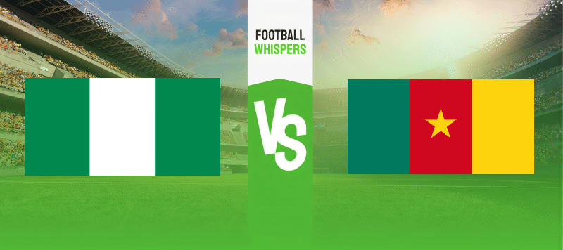Pronostic Nigeria – Cameroun : analyse, conseils et cotes (CAN 2024)