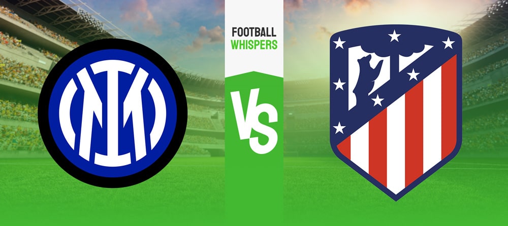 Pronostic Inter – Atletico Madrid : analyse, conseils et cotes (20/02/2024)