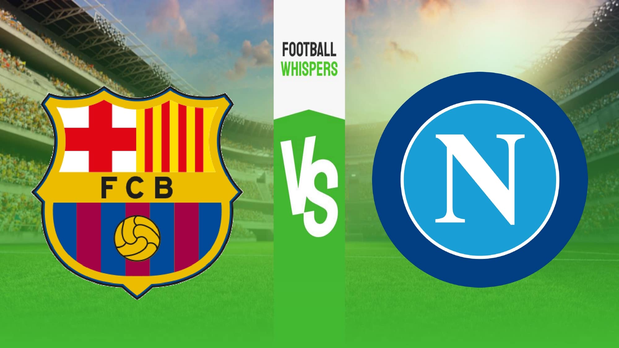 Pronostic Barcelone – Naples : analyse, conseils et cotes (12/02/2024)
