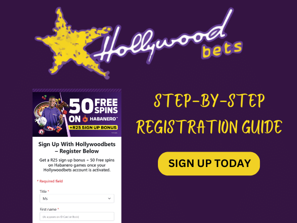 Hollywoodbets registration South Africa: Easy guide to sign up