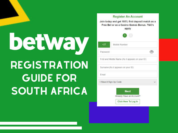 Breakdown of Betway Registration – Sign up in 5 Easy Steps