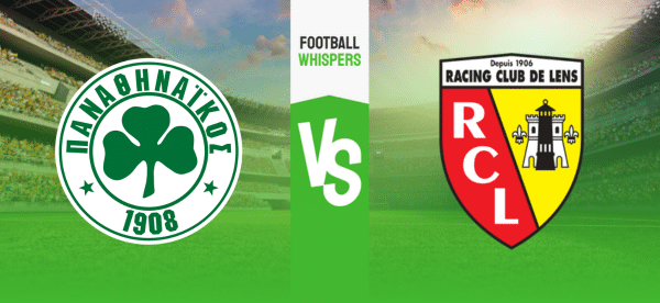 Pronostic Panathinaikos – Lens : analyse, conseils et cotes (29/08/2024)
