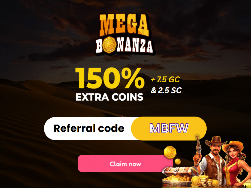 Mega Bonanza Referral Code MBFW: Claim 7.5 GC & 2.5 SC in February 2026