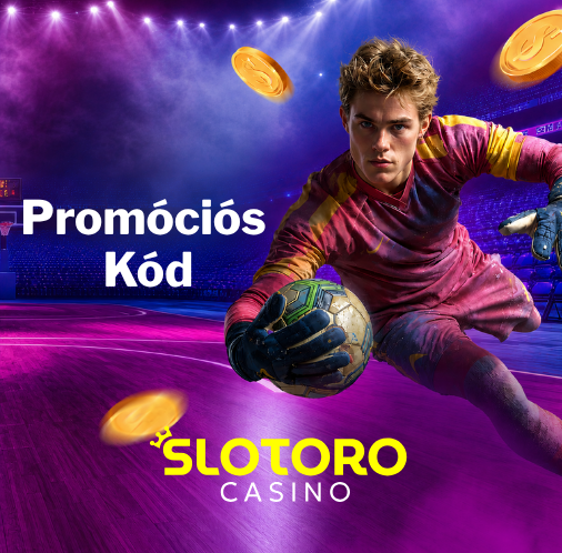Slotoro Promóciós Kód – Szerezz akár 750 000 Ft-ot