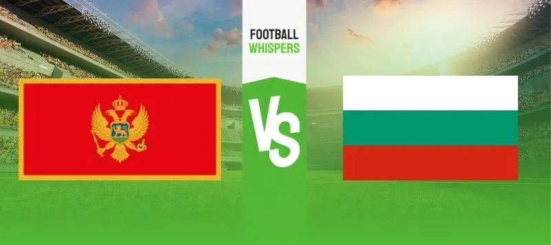 Montenegro vs Bulgaria prediction