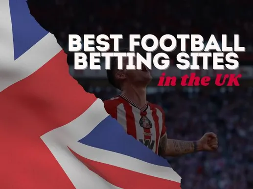 Best football betting sites UK: Expert analysis & data-driven rankings for 2026