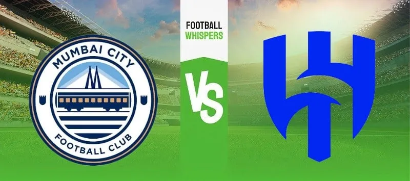 Mumbai City vs Al Hilal