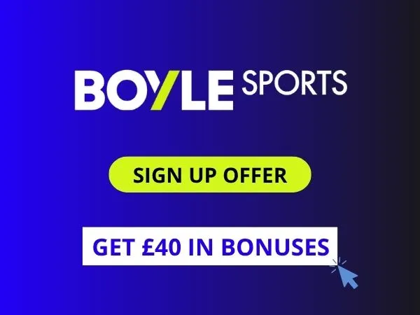 BOYLE Sports sign-up offer 2026: Get &pound;40 free bets & bonuses