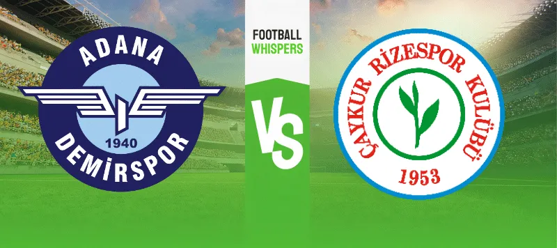 Adana Demirspor vs Caykur Rizespor prediction 