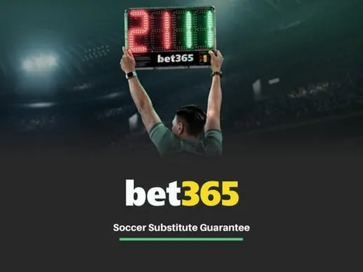 Bet365 Soccer Substitute Guarantee: Promo Details & Guide