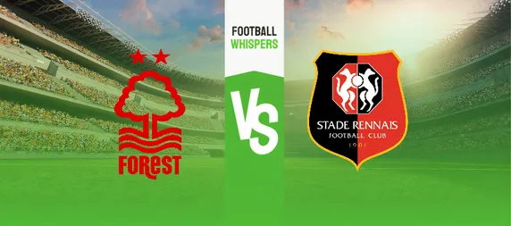 Nottingham Forest vs Rennes Prediction, Odds and Free Tips 02/08/2023