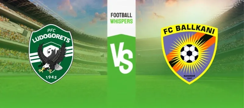 Ludogorets vs Ballkani prediction