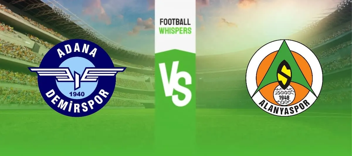 Adana Demirspor vs Alanyaspor Prediction