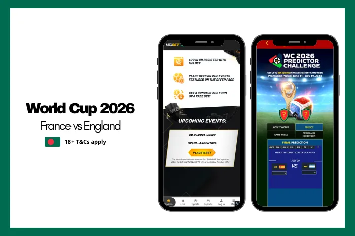 Bet on  France v England at the 2026 World Cup with MelBet Bangladesh