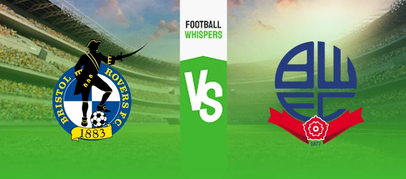 Bristol Rovers vs Bolton Prediction