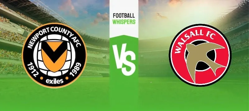 Newport vs Walsall prediction