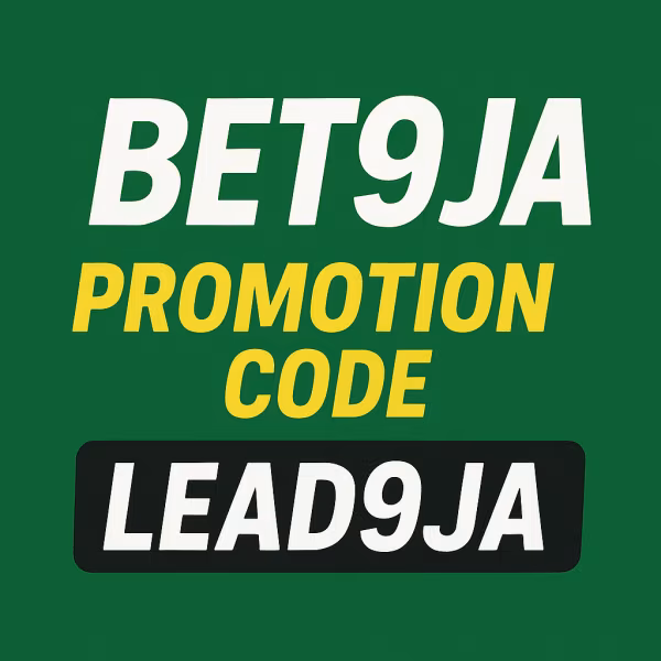 Bet9ja Promotion Code 2026: LEAD9JA - Get ₦2,500 Bonus