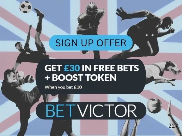 BetVictor sign up offer: Get &pound;30 free bets + 100% boost token in July 2026