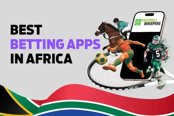 Best Betting Apps in Africa: Top Bookie Apps in 2026