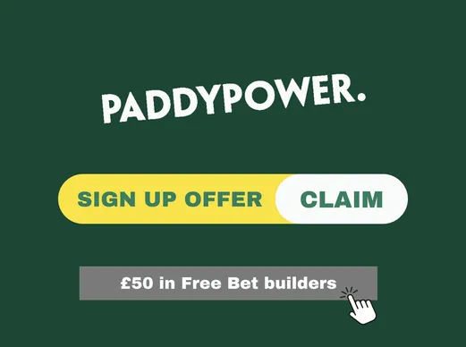 Paddy Power sign up offer 2026: Get &pound;50 in free bet builders