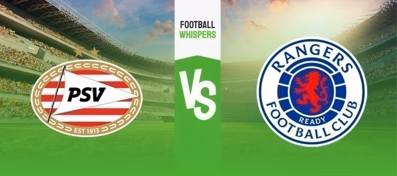PSV vs Rangers prediction