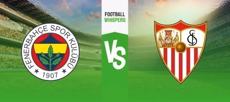 Fenerbahce vs Sevilla prediction