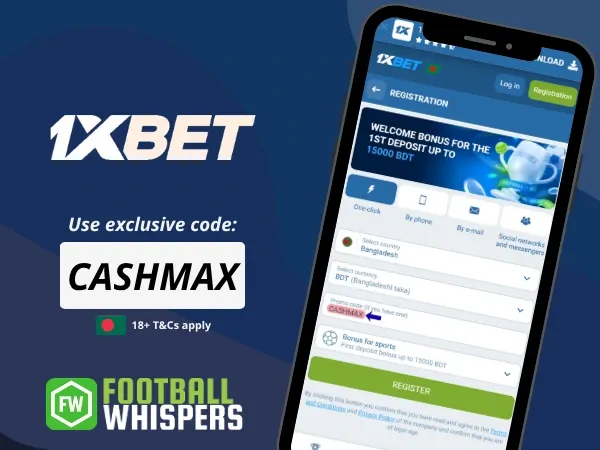 1xBet Promo Code Bangladesh: Use CASHMAX for 15,000 BDT