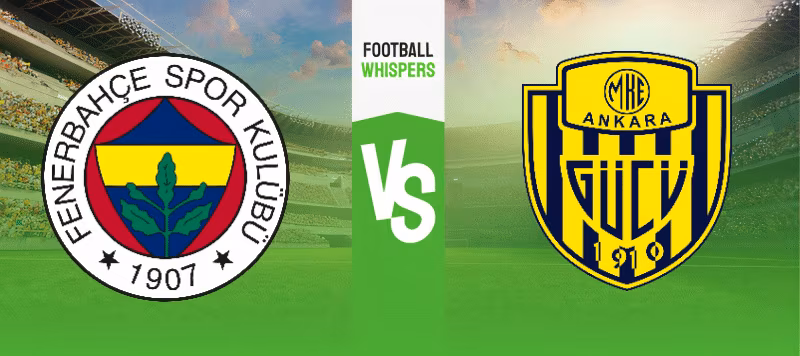 Fenerbahce vs Ankaragucu prediction 