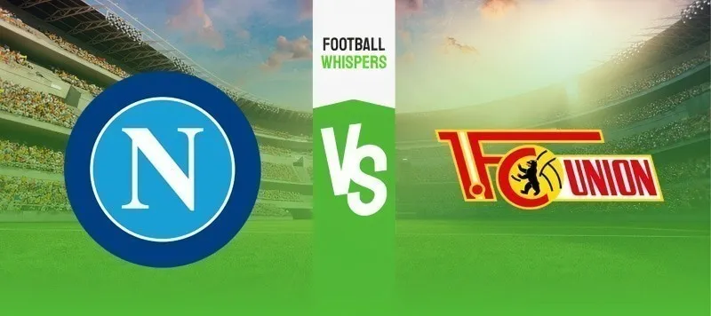 Napoli vs Union Berlin prediction