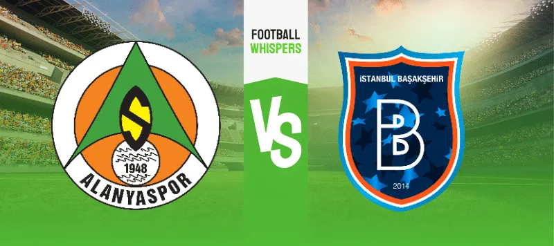 Alanyaspor vs Istanbul Basaksehir prediction 