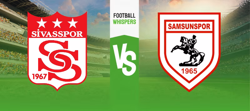 Sivasspor vs Samsunspor prediction