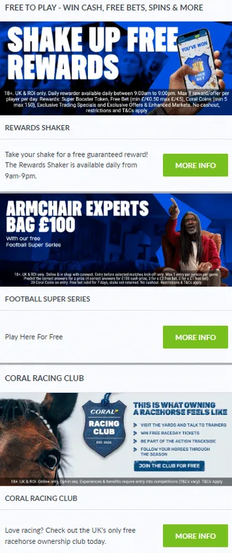 Coral promotions for existing customers