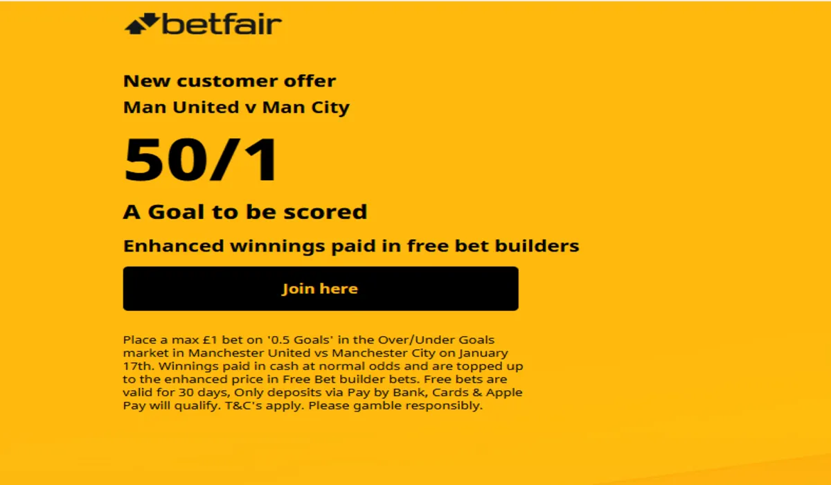 Betfair promo offer for Man Utd vs Man City