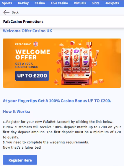 How Does the UK Casino Bonus Work? Fafabet&rsquo;s casino bonus gives new players a 100% deposit match up to &pound;200,